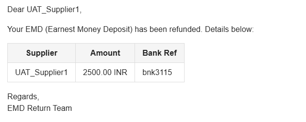 The refund confirmation email: Dear supplier, your EMD has been refunded, with a table of supplier, amount and bank reference, signed EMD Return Team